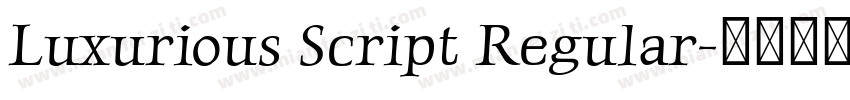 Luxurious Script Regular字体转换